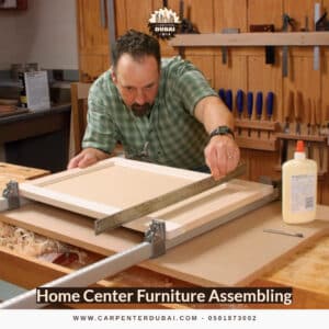Home Center Furniture Assembling