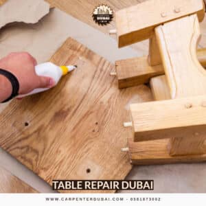 Table Repair Dubai