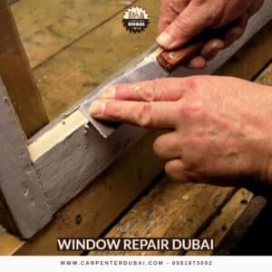 Window Repair Dubai