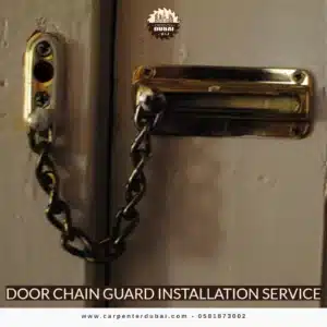 Door Chain Guard Installation Service