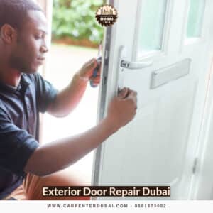 Exterior Door Repair Dubai