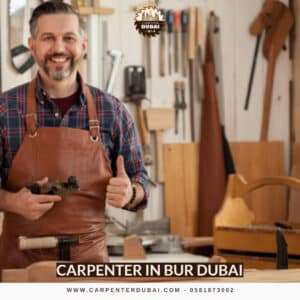 Carpenter in Bur Dubai
