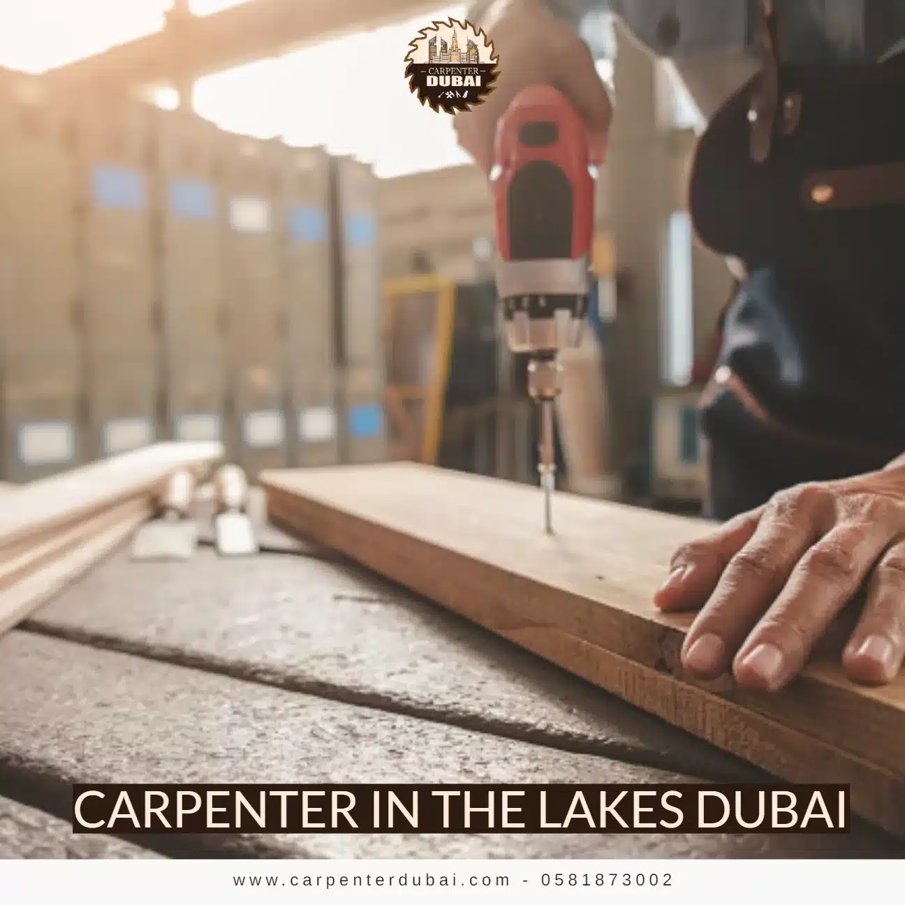 Carpenter in The Lakes Dubai