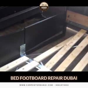 Bed Footboard Repair Dubai