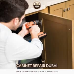 Cabinet Repair Dubai