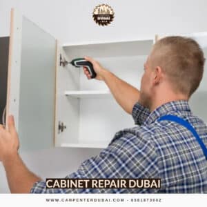 Cabinet Repair Dubai