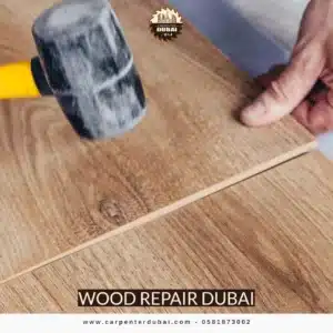 Wood Repair Dubai 