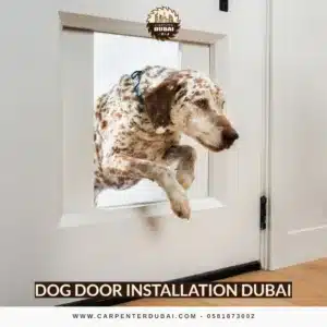 Dog Door Installation Dubai