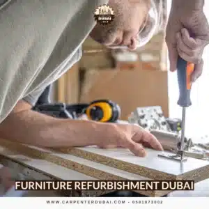 Furniture Refurbishment Dubai