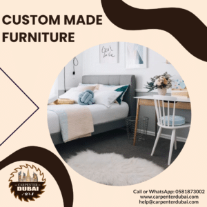 Custom made furniture in dubai