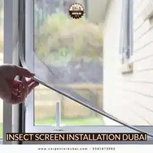 Insect Screen Installation Dubai
