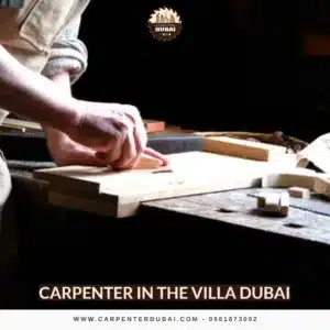 Carpenter in The Villa Dubai